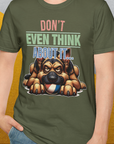 Don't Even Think About It..., Volume 4, Unisex T-Shirt-, Design by Dog Gang