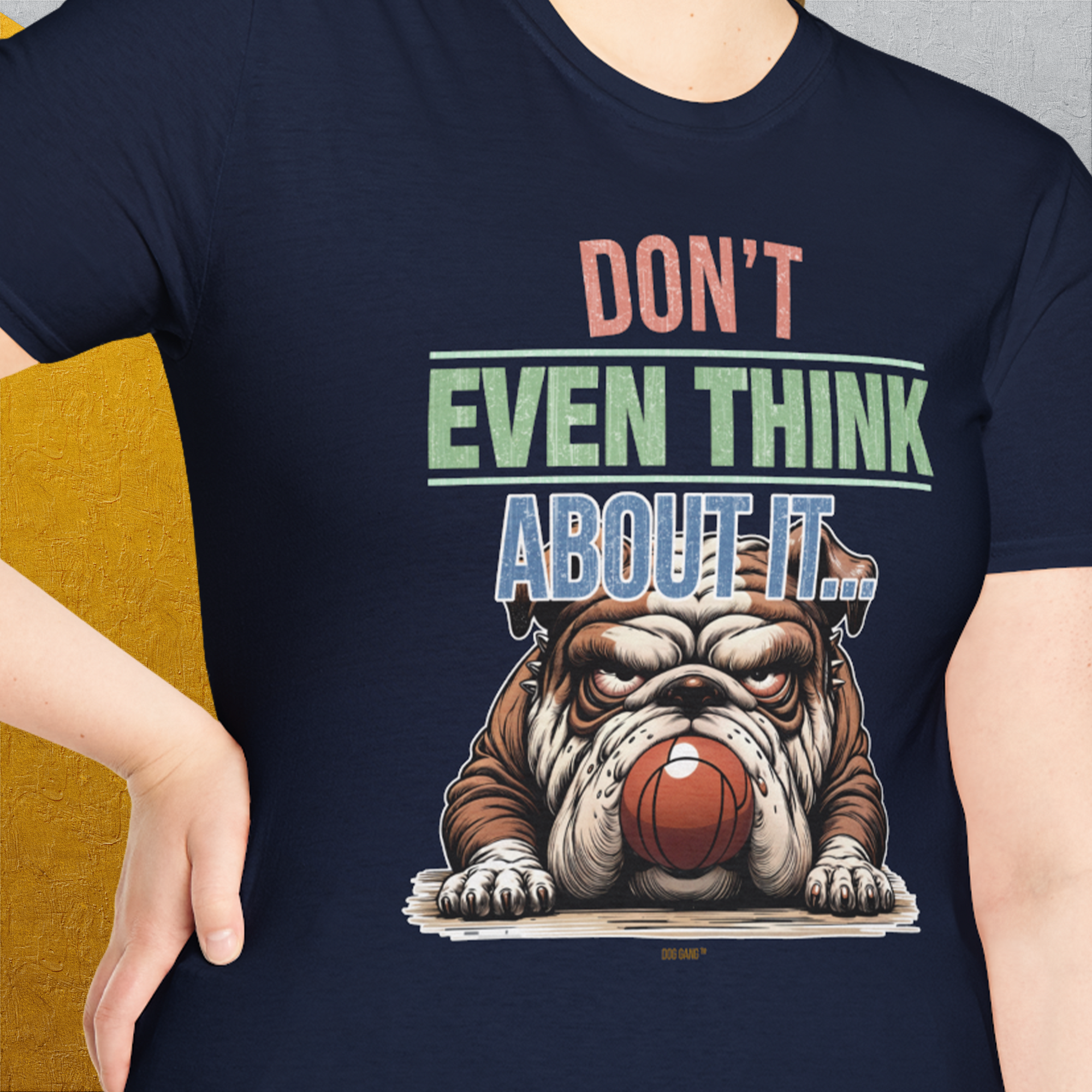 Don't Even Think About It..., Volume 5, Unisex T-Shirt-, Design by Dog Gang