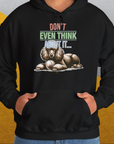 Don't Even Think About It..., Volume 1, Unisex Hoodie-. A perfect gift for dog lovers and dog owners. Design by Dog Gang