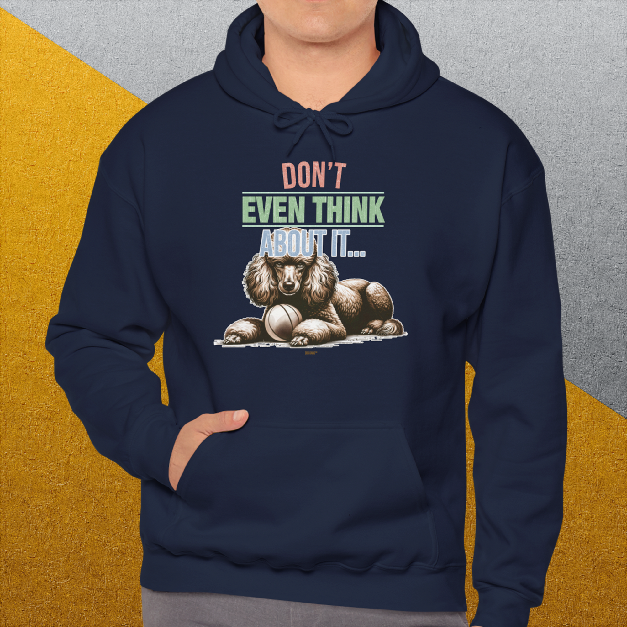 Don't Even Think About It..., Volume 1, Unisex Hoodie-. A dog-themed Design from Dog Gang