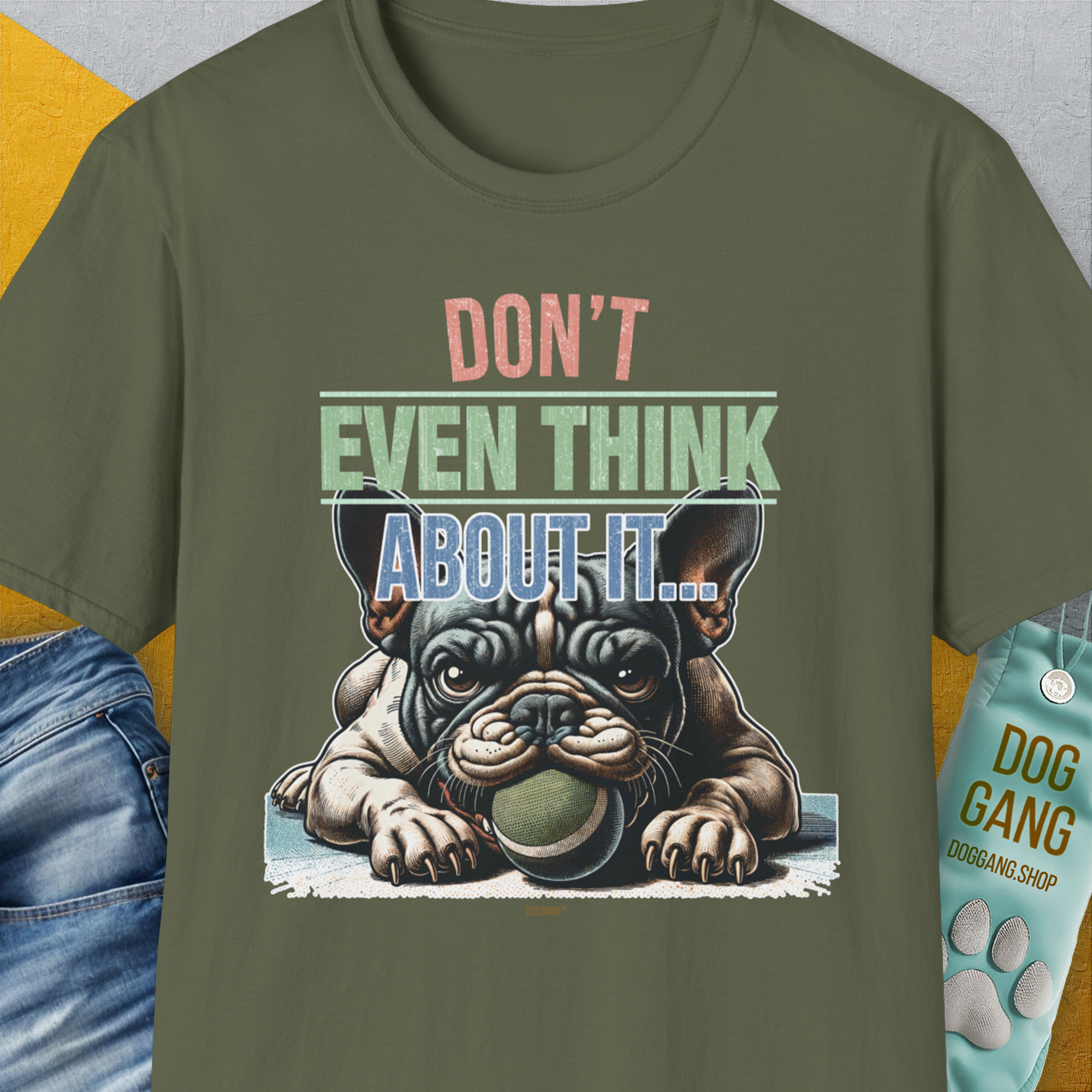 Dont Even Think About It... features a funny dog guarding his fetch ball. Perfect for any dog lover or owner. Designed by Dog Gang.
