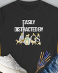 Easily Distracted By Dogs Series, Volume 1, Women's T-Shirt-Black. A perfect gift for dog lovers and dog owners. Design by Dog Gang