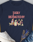 Easily Distracted By Dogs Series, Volume 2, Women's T-Shirt-Navy, a cool and stylish design with a funny saying from Dog Gang
