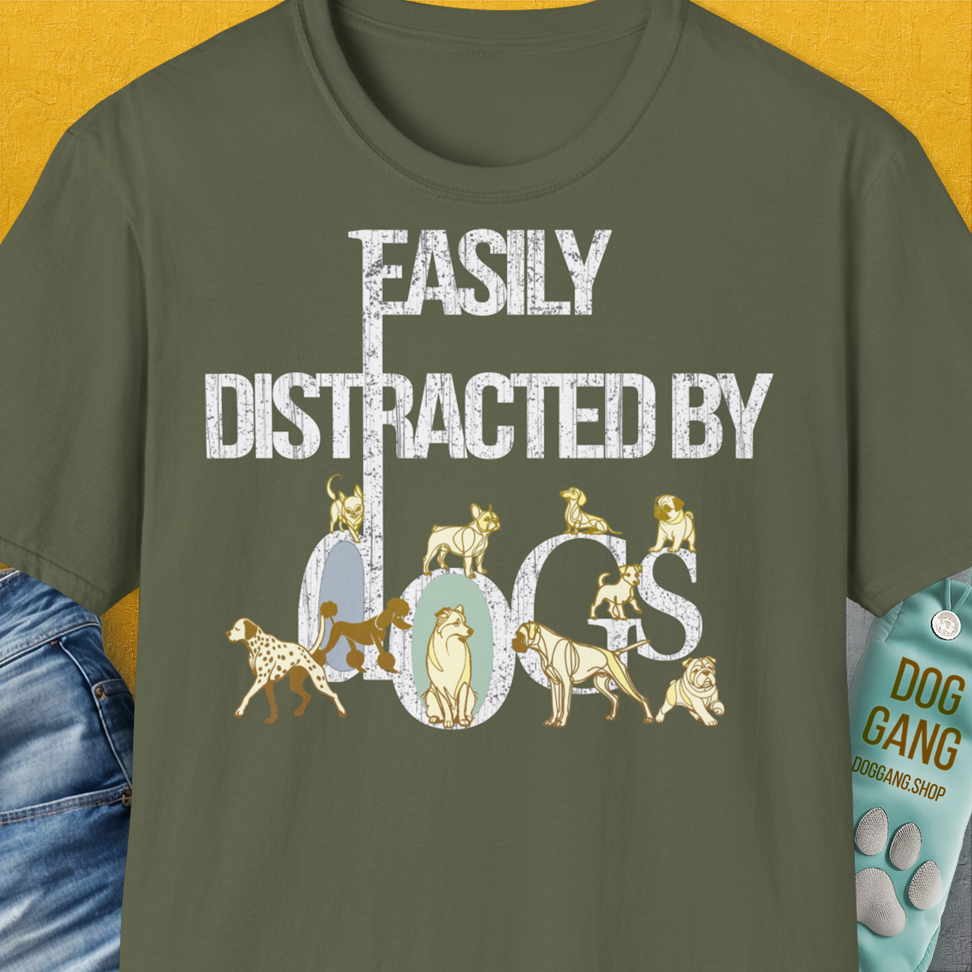 Easily Distracted By Dogs Series, Volume 1, Unisex T-Shirt-Military Green, Design by Dog Gang