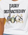 Easily Distracted By Dogs Series, Volume 1, Unisex T-Shirt-. For dog lovers and dog owners. Design by Dog Gang
