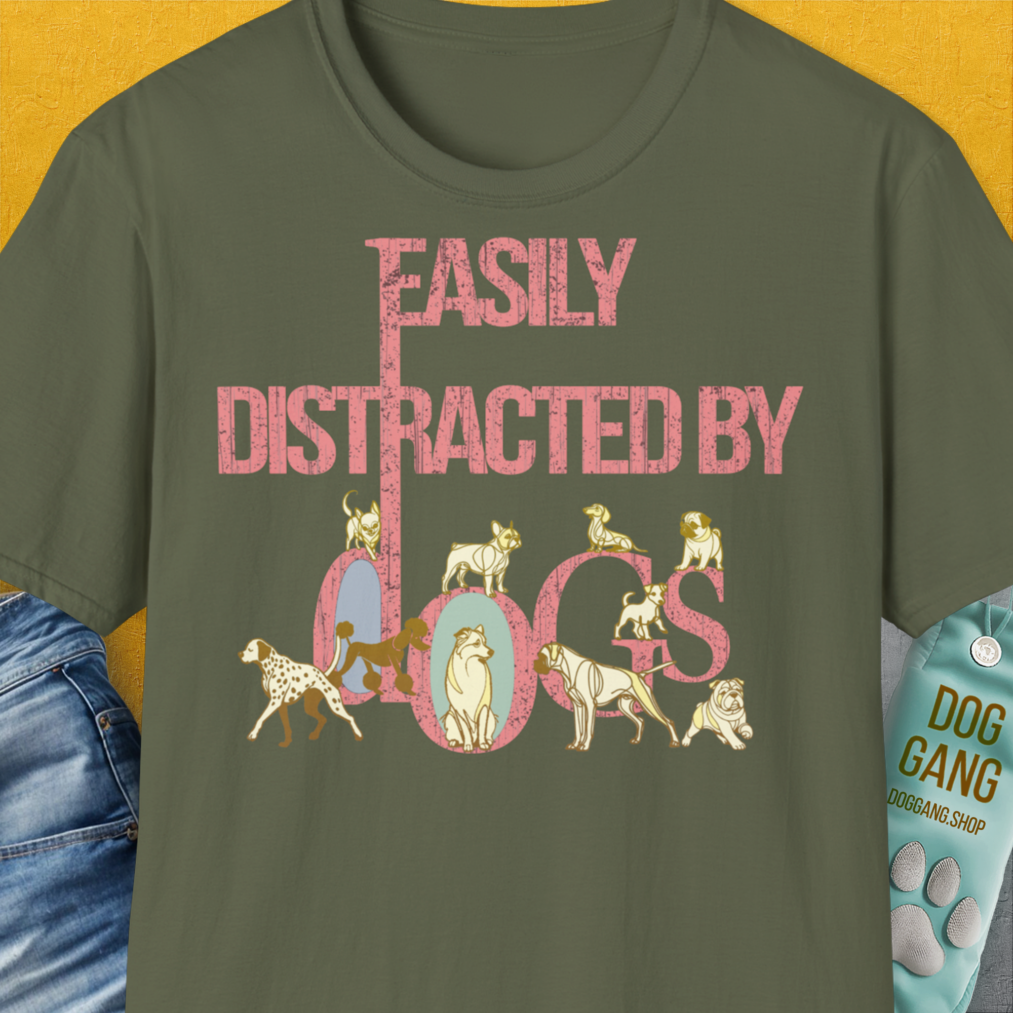 Easily Distracted By Dogs Series, Volume 2, Unisex T-Shirt-Military Green, Design by Dog Gang