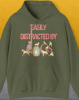 Easily Distracted By Dogs Series, Volume 2, Unisex Hoodie-Military Green, a cool and stylish design with a funny saying from Dog Gang