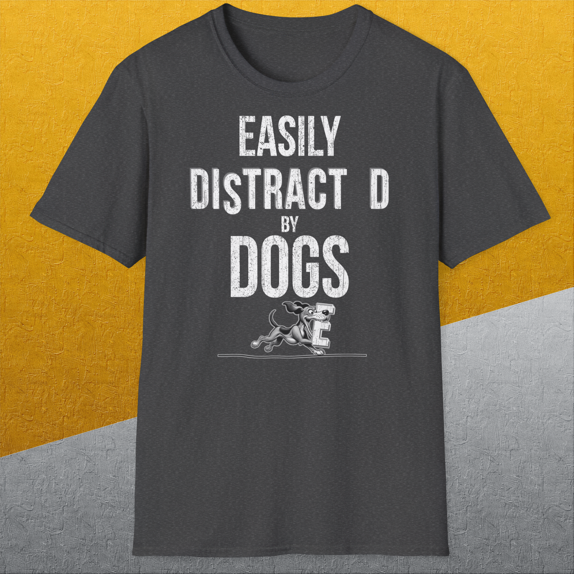 Easily Distracted By Dogs Series, Volume 3, Unisex T-Shirt-. A dog-themed Design from Dog Gang
