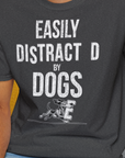 Easily Distracted By Dogs Series, Volume 3, Unisex T-Shirt-. A dog-themed Design from Dog Gang