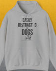 Easily Distracted By Dogs Series, Volume 3, Unisex Hoodie-Sport Grey. A perfect gift for dog lovers and dog owners. Design by Dog Gang