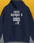 Easily Distracted By Dogs Series, Volume 3, Unisex Hoodie-Navy, Design by Dog Gang
