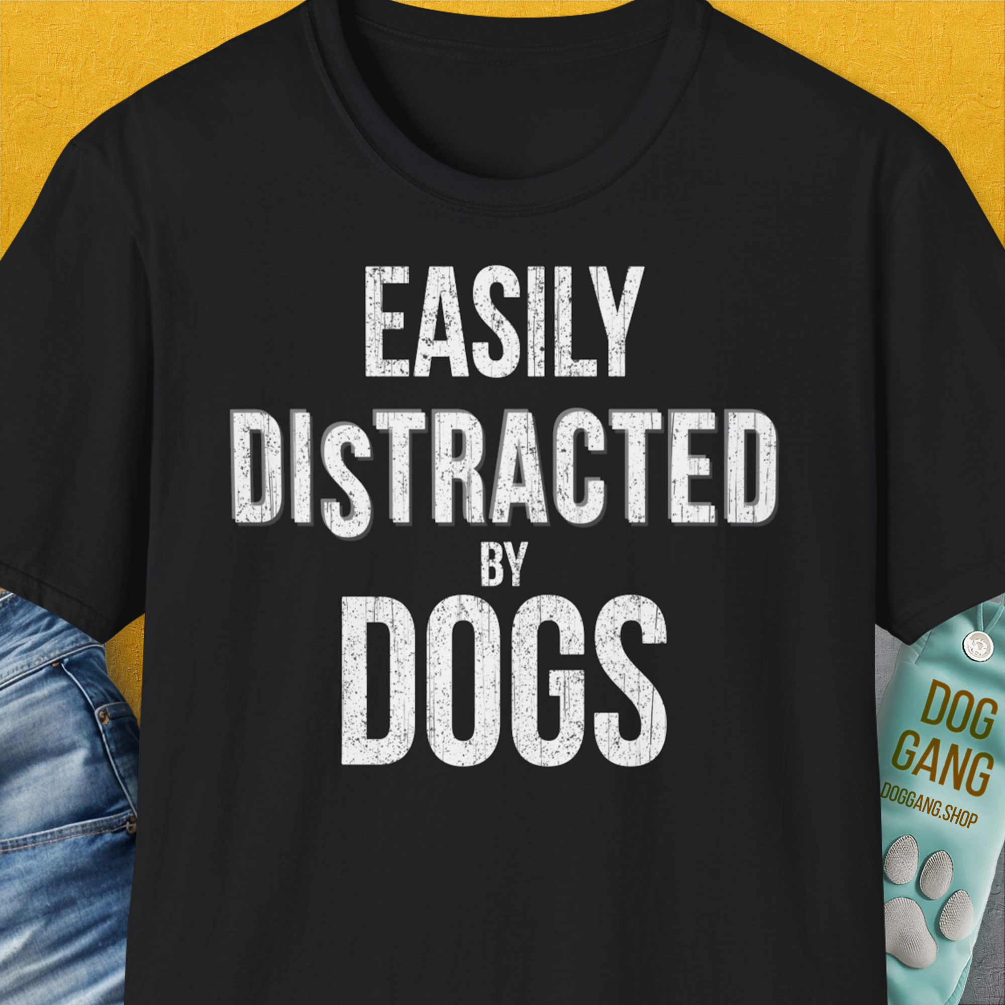 Easily Distracted By Dogs Series, Volume 4, Unisex T-Shirt-Black, a cool and stylish design with a funny saying from Dog Gang