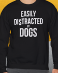 Easily Distracted By Dogs Series, Volume 4, Unisex Sweatshirt-, a fun and stylish sweatshirt design for dog lovers from Dog Gang