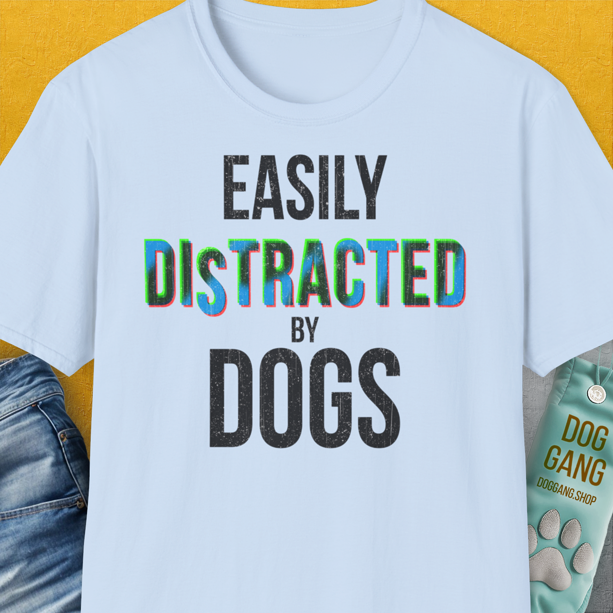 Easily Distracted By Dogs Series, Volume 5, Unisex T-Shirt-Light Blue. A perfect gift for dog lovers and dog owners. Design by Dog Gang