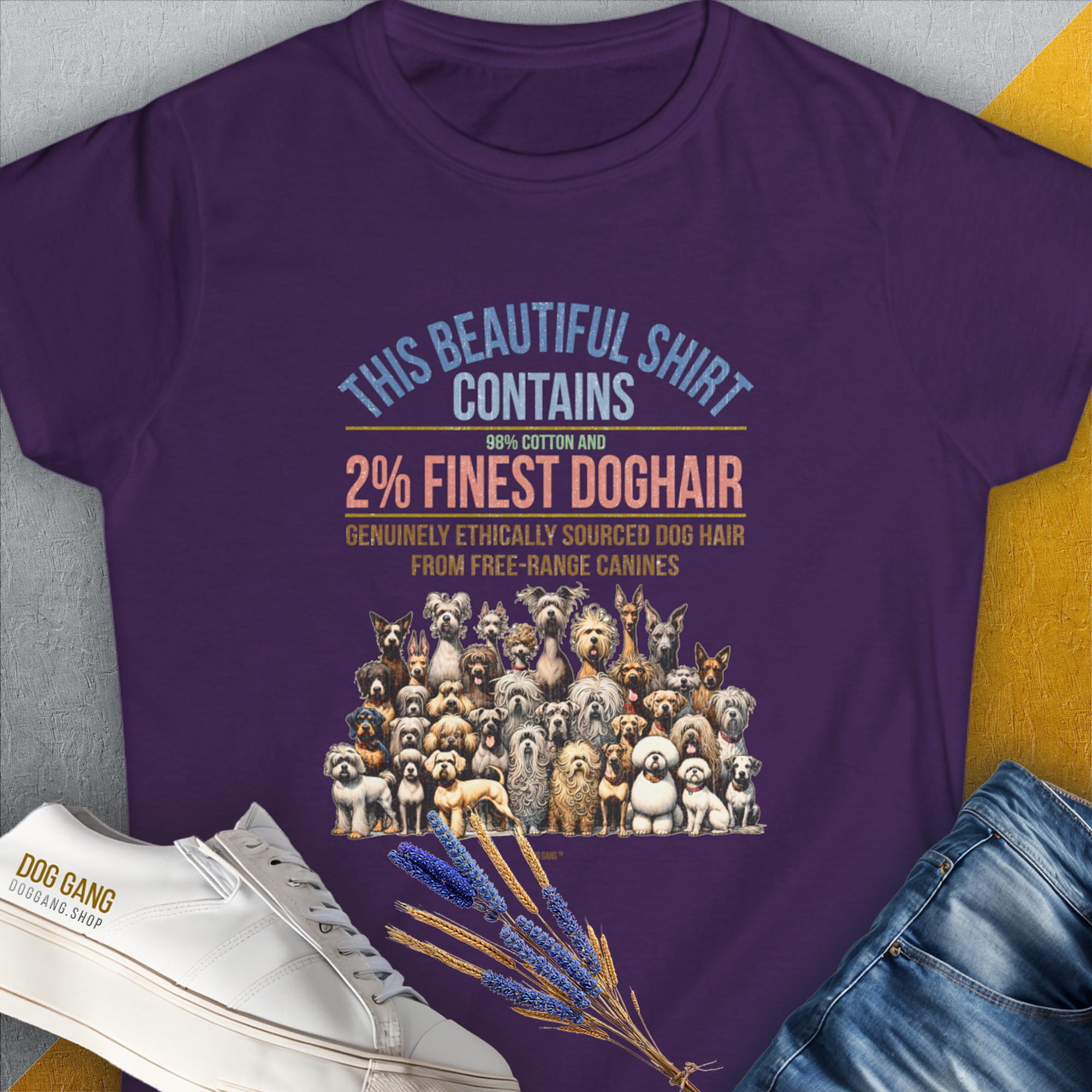 This Beautiful Shirt Contains Finest Dog Hair, Volume 6, Women's T-Shirt-Purple. A perfect gift for dog lovers and dog owners. Design by Dog Gang