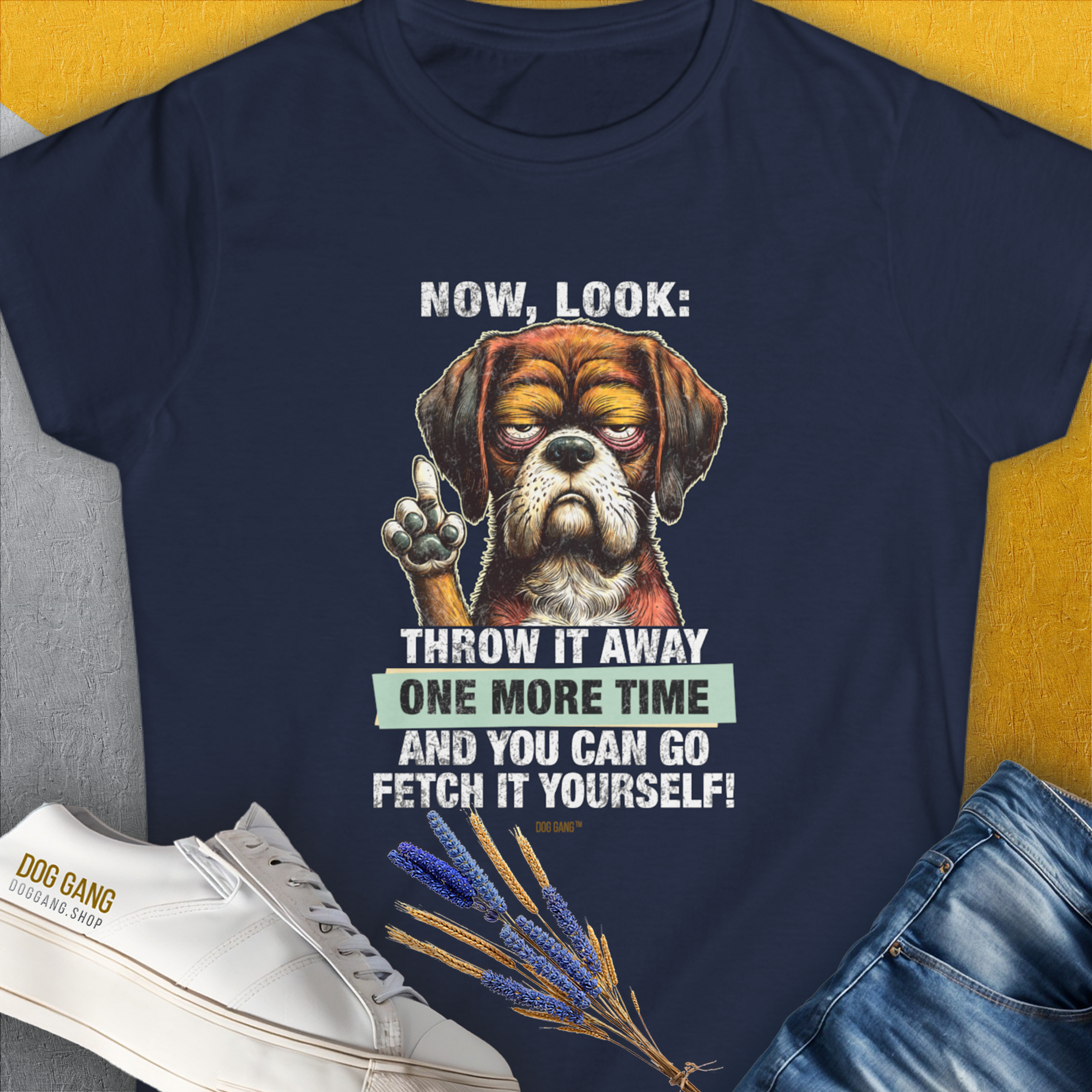 Go Fetch It Yourself Series, Volume 2, Women's T-Shirt-Navy, a cool and stylish design with a funny saying from Dog Gang