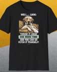 Go Fetch It Yourself Series, Volume 1, Unisex T-Shirt, lustiger Spruch mit Hund. Für humorvolle Hundefreunde. Design by Dog Gang
