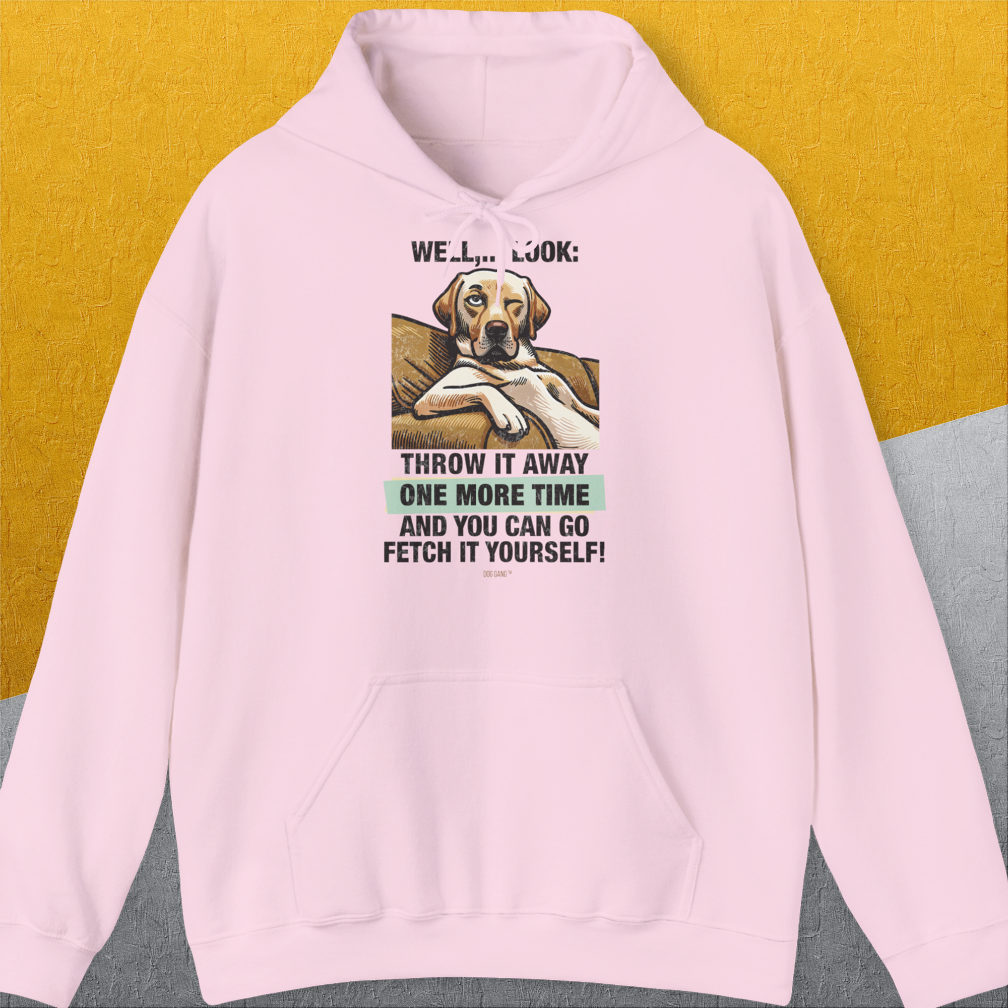 Go Fetch It Yourself Series, Volume 1, Unisex Hoodie-Light Pink-originelles und lustiges Hundeshirt, Design by Dog Gang