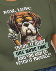 Go Fetch It Yourself Series, Volume 2, Unisex T-Shirt-lustiges Shirt für Hundefreunde, lustiger Spruch mit Hund, Design by Dog Gang