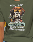 Go Fetch It Yourself Series, Volume 2, Unisex T-Shirt-humorvolles Hundeshirt, lustiger Spruch mit Hund, Design by Dog Gang