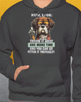 Go Fetch It Yourself Series, Volume 2, Unisex Hoodie-lustiger Spruch auf bequemen Shirt für Hundeliebhaber, Design by Dog Gang