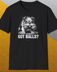 Got Balls? Volume 3, Unisex T-Shirt-. A dog-themed Design from Dog Gang