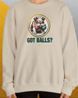 Got Balls? Volume 1, Unisex Sweatshirt-, Design by Dog Gang