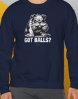 Got Balls? Volume 3, Unisex Sweatshirt-. For dog lovers. Design by Dog Gang