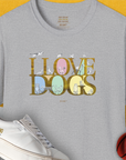 I Love Dogs - Series I, Volume 10, Unisex T-Shirt-Sport Grey, Design by Dog Gang