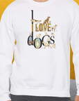 I Love Dogs - Series I, Volume 1, Unisex Sweatshirt-, a cool design with a funny saying from Dog Gang