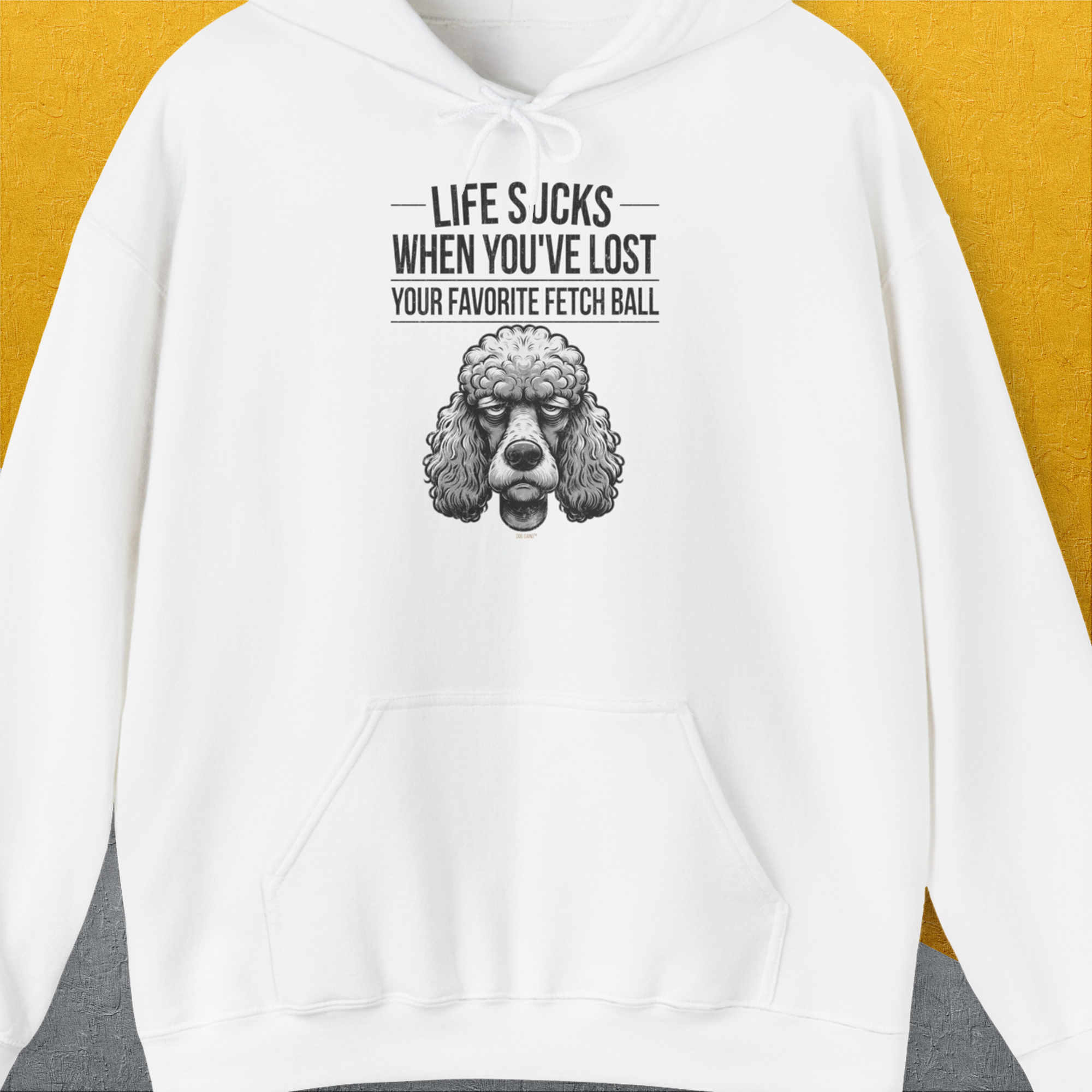 Life Sucks When You've Lost Your Favorite Fetch Ball, Volume 7, Unisex Hoodie-White-Kapuzi mit lustigem Spruch für Hundefreunde, Design by Dog Gang