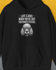 Life Sucks When You've Lost Your Favorite Fetch Ball, Volume 7, Unisex Hoodie-Black- Lustiger Spruch mit Hund. Bequemes und weiches Kapuzen-Sweatshirt. Für Hundefreunde, in- und outdoor. Design by Dog Gang