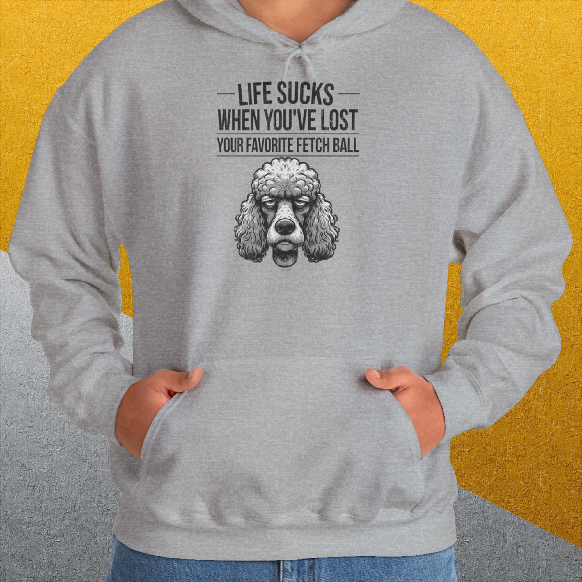 Life Sucks When You've Lost Your Favorite Fetch Ball, Volume 7, Unisex Hoodie-cooles Shirt mit lustigem Spruch für Hundefreunde, Design by Dog Gang