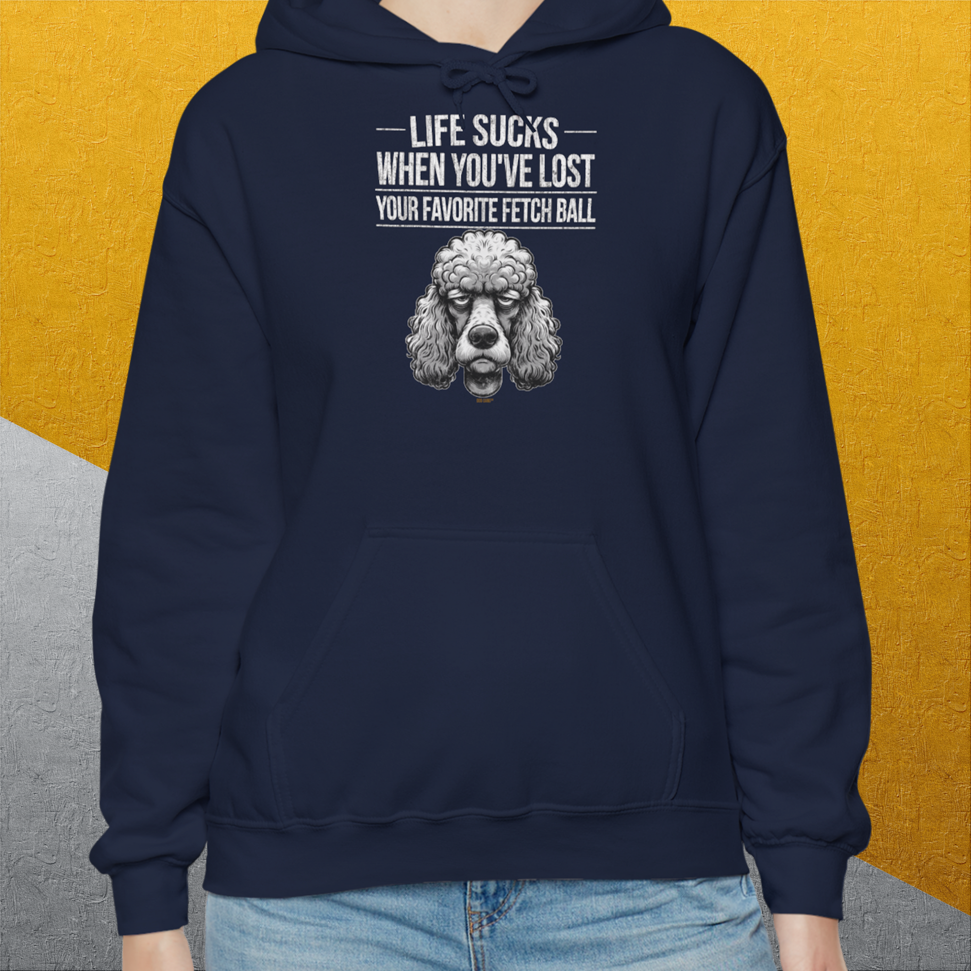 Life Sucks When You've Lost Your Favorite Fetch Ball, Volume 7, Unisex Hoodie-lustiger Spruch auf bequemen Shirt für Hundeliebhaber, Design by Dog Gang