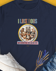 I Like Dogs And They Like Me Too, Volume 5, Women's T-Shirt-Navy. A dog-themed Design from Dog Gang