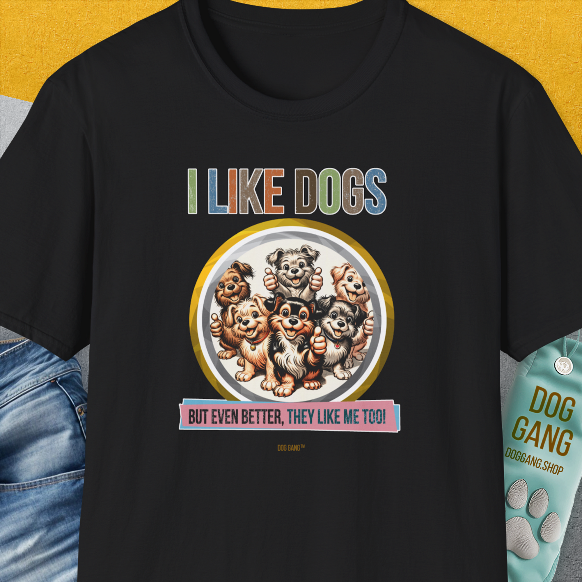 I Like Dogs And They Like Me Too, Volume 5, Unisex T-Shirt-Black, Design by Dog Gang