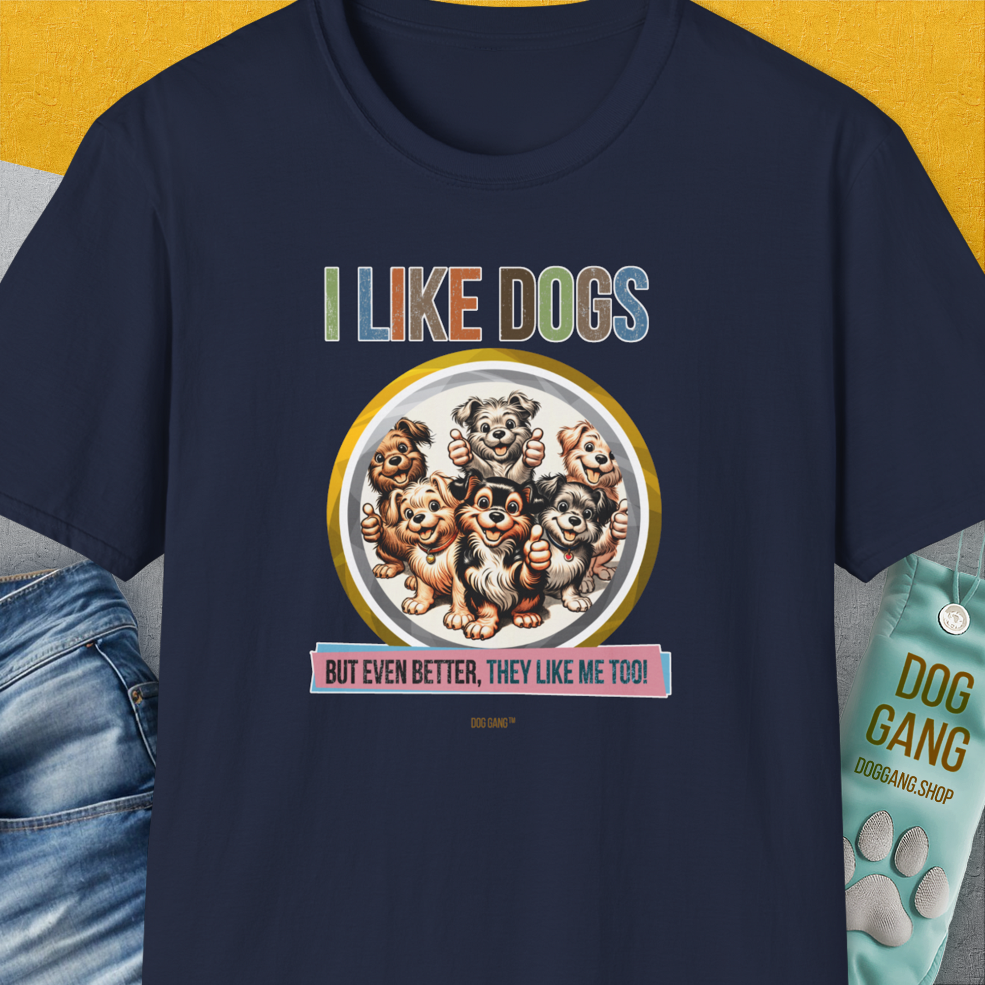 I Like Dogs And They Like Me Too, Volume 5, Unisex T-Shirt-Navy, Design by Dog Gang