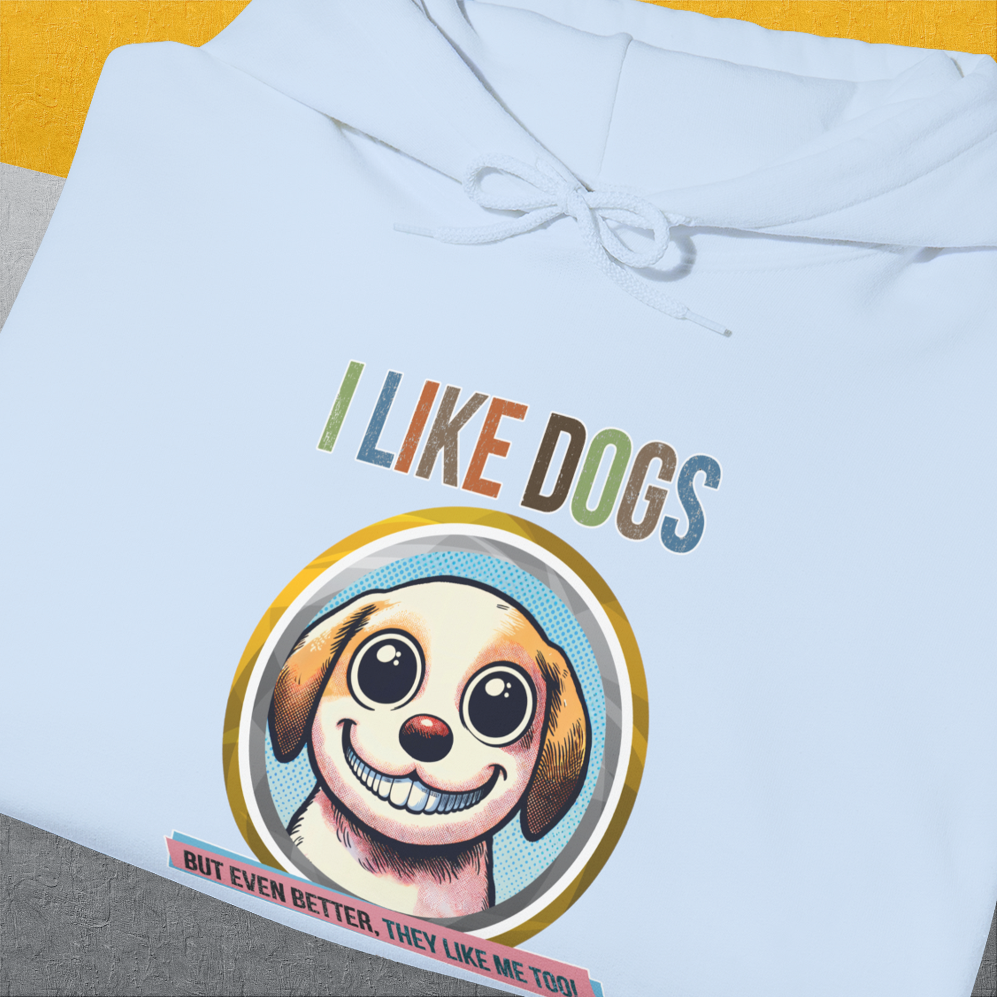 I Like Dogs And They Like Me Too, Volume 1, Unisex Hoodie-. For dog lovers and dog owners. Design by Dog Gang