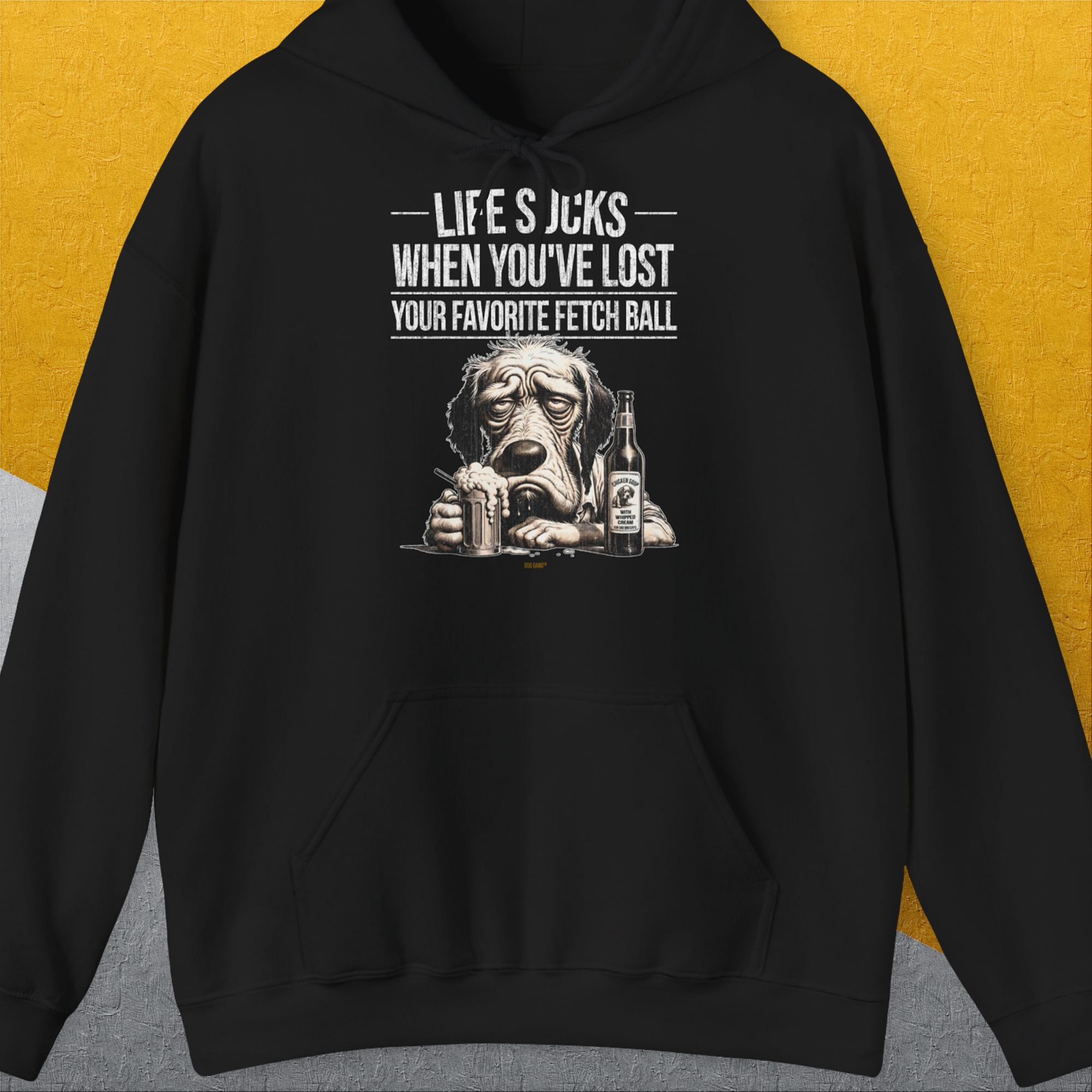 Life Sucks When You've Lost Your Favorite Fetch Ball, Volume 5, Unisex Hoodie-Black- Lustiger Spruch mit Hund. Bequemes und weiches Kapuzen-Sweatshirt. Für Hundefreunde, in- und outdoor. Design by Dog Gang