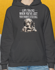 Life Sucks When You've Lost Your Favorite Fetch Ball, Volume 5, Unisex Hoodie-Kapuzensweatshirt für Hundefreunde, lustiger Spruch mit Hund, Design by Dog Gang