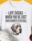 Life Sucks When You've Lost Your Favorite Fetch Ball, Volume 1, Unisex T-Shirt-White-bequemes Shirt mit lustigem Spruch für Hundebesitzer, Design by Dog Gang