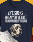 Life Sucks When You've Lost Your Favorite Fetch Ball, Volume 1, Unisex T-Shirt-Navy-bequemes Softstyle - Tshirt. Lustiger Spruch mit Hund. Für Hundefreunde, in- und outdoor. Design by Dog Gang