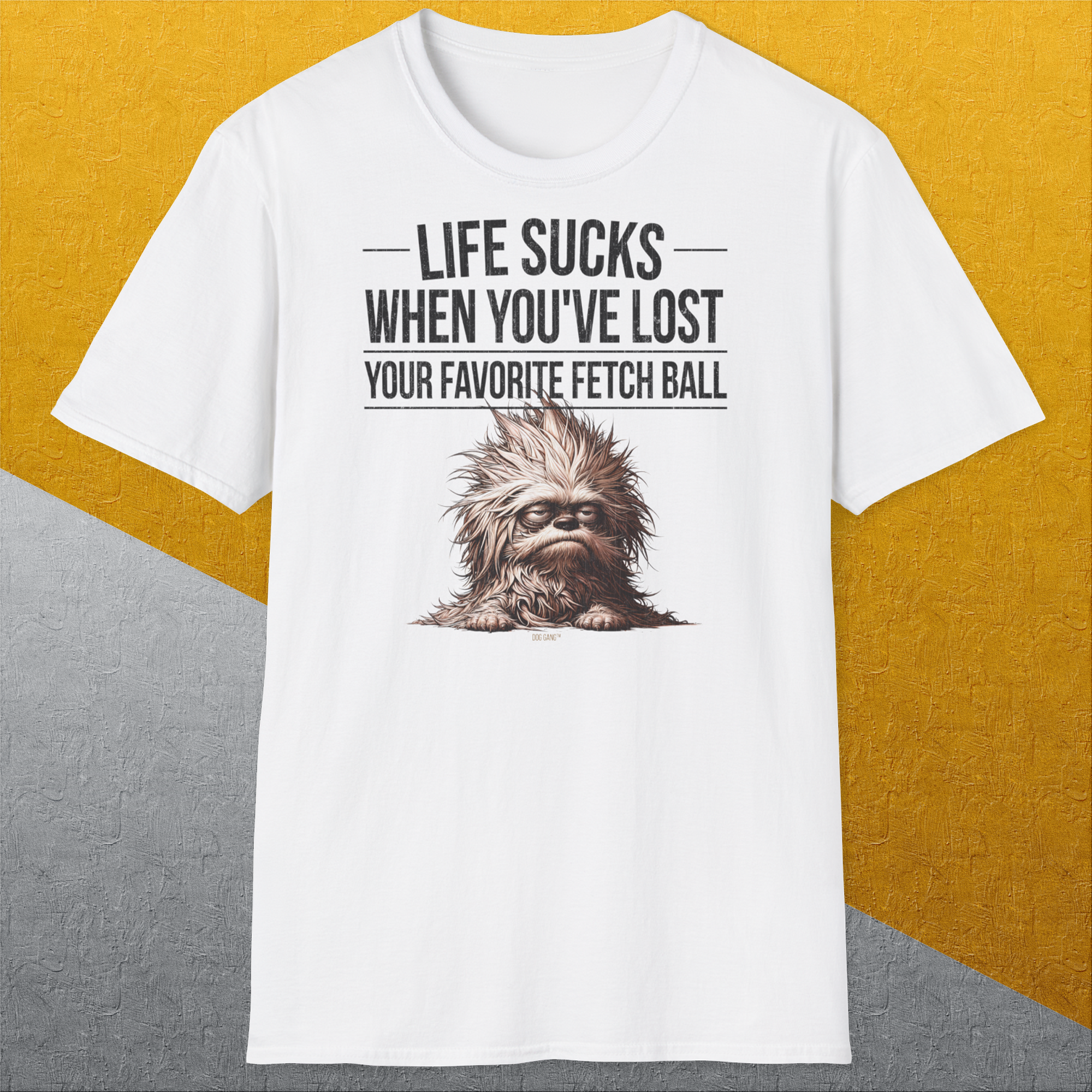 Life Sucks When You've Lost Your Favorite Fetch Ball, Volume 3, Unisex T-Shirt-lustiges Shirt für Hundeliebhaber, Design by Dog Gang