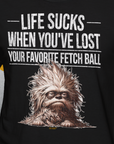 Life Sucks When You've Lost Your Favorite Fetch Ball, Volume 3, Unisex T-Shirt-cooles Tee mit lustigem Spruch für Hundefreunde, Design by Dog Gang