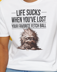 Life Sucks When You've Lost Your Favorite Fetch Ball, Volume 3, Unisex T-Shirt-lustiges Shirt für Hundefreunde, lustiger Spruch mit Hund, Design by Dog Gang