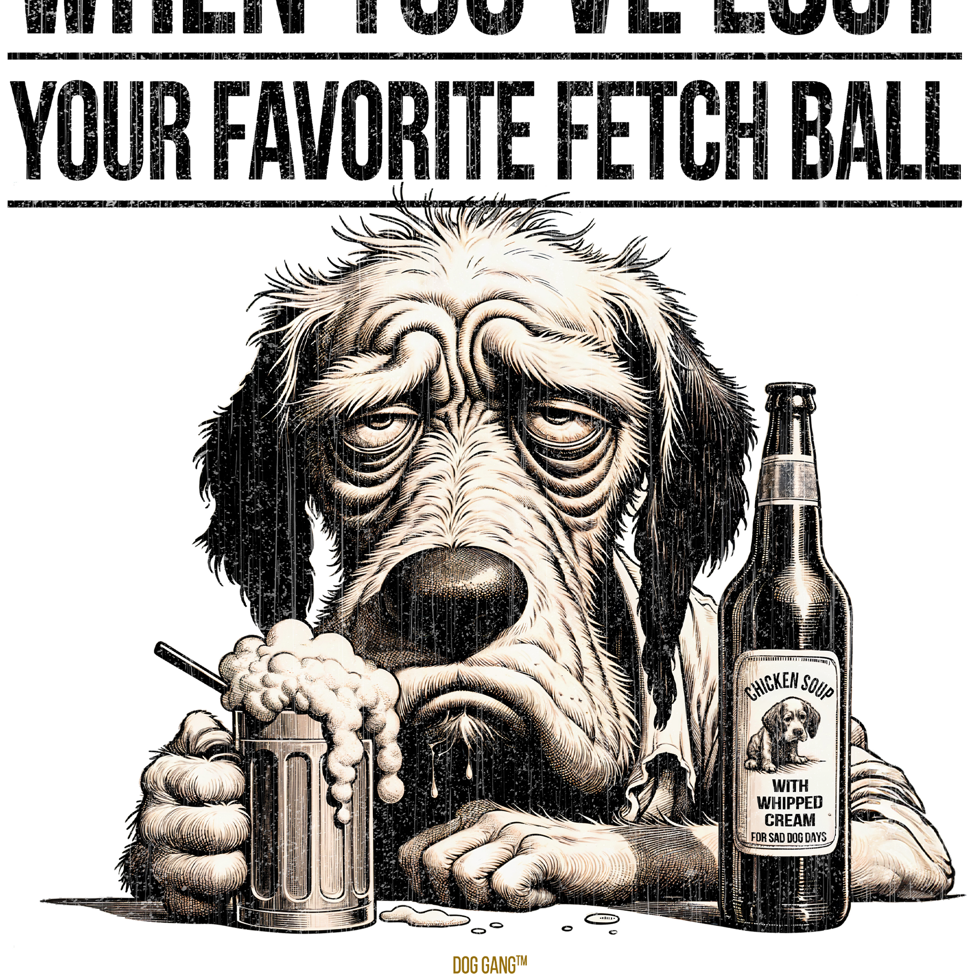 Life Sucks When You've Lost Your Favorite Fetch Ball, Volume 5, Unisex T-Shirt-cooles Tee mit lustigem Spruch für Hundefreunde, Design by Dog Gang