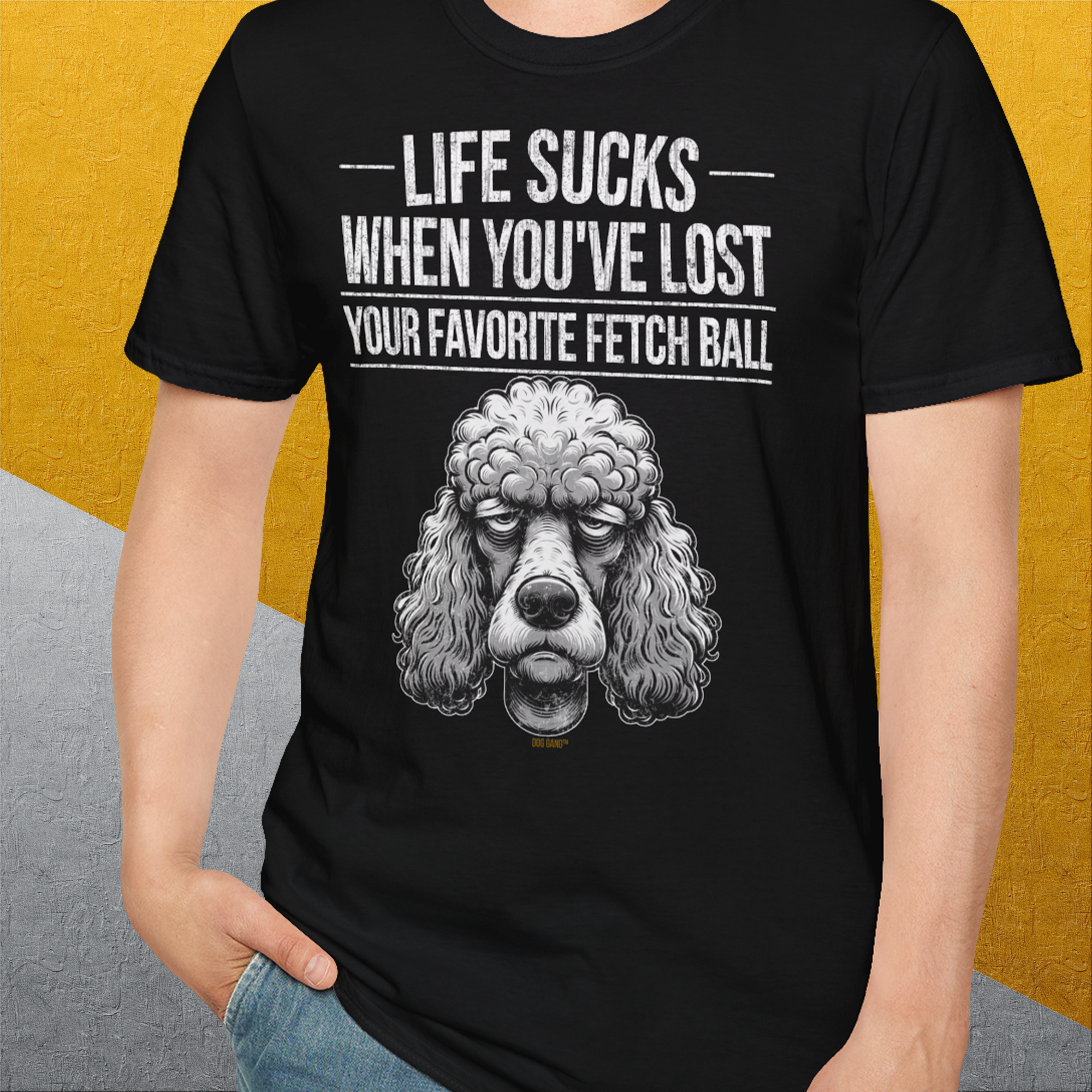 Life Sucks When You've Lost Your Favorite Fetch Ball, Volume 7, Unisex T-Shirt-lustiges Shirt für Hundefreunde, lustiger Spruch mit Hund, Design by Dog Gang