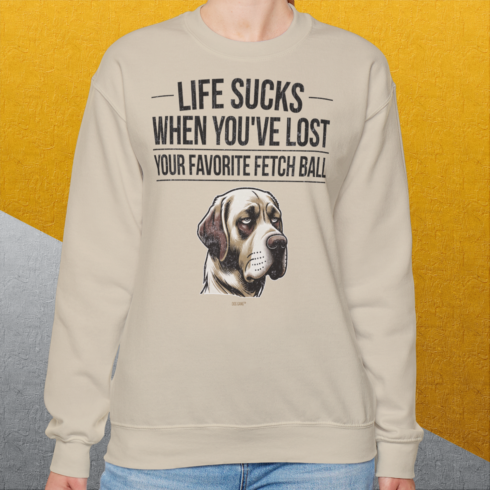 Life Sucks When You've Lost Your Favorite Fetch Ball, Volume 1, Unisex Sweatshirt-für Hundebesitzer und Hundeliebhaber, Design by Dog Gang
