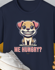 The navy unisex T-shirt showcases a smiling cartoon dog with the phrase ME HUNGRY? in bold lettering—perfect for any dog lover. Designed by Dog Gang.