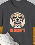 Me Hungry? Volume 2 unisex t-shirt features a cartoon dog with the text Me Hungry? in a playful design. Perfect for any dog lover. Designed by Dog Gang.